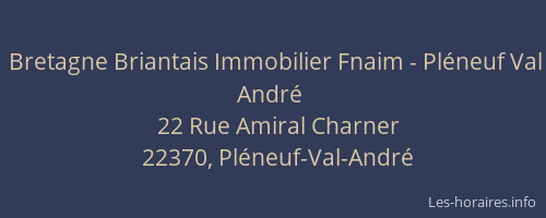 Bretagne Briantais Immobilier Fnaim - Pl&eacute;neuf Val Andr&eacute;