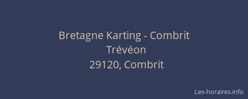 Bretagne Karting - Combrit