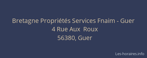 Bretagne Propri&eacute;t&eacute;s Services Fnaim - Guer