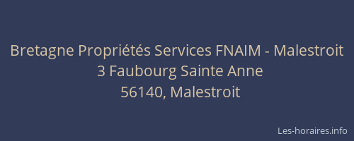 Bretagne Propriétés Services FNAIM - Malestroit