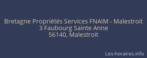 Bretagne Propriétés Services FNAIM - Malestroit