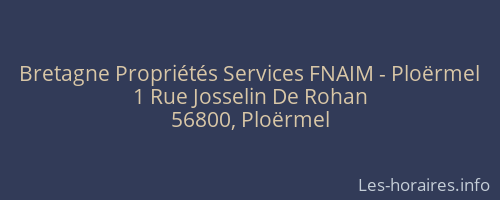 Bretagne Propriétés Services FNAIM - Ploërmel