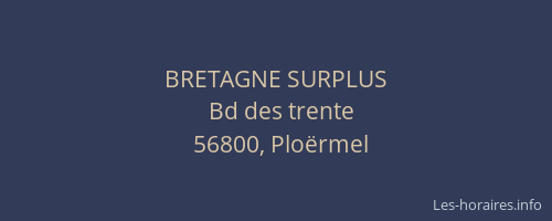 BRETAGNE SURPLUS