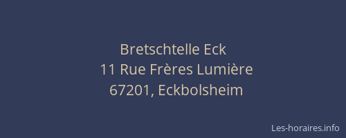 Bretschtelle Eck