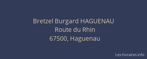 Bretzel Burgard HAGUENAU
