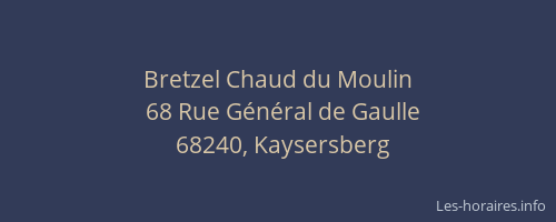 Bretzel Chaud du Moulin
