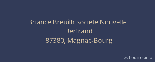 Briance Breuilh Soci&eacute;t&eacute; Nouvelle