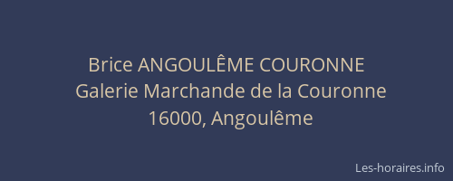 Brice ANGOULÊME COURONNE