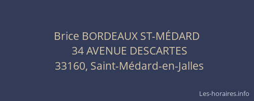 Brice BORDEAUX ST-M&Eacute;DARD