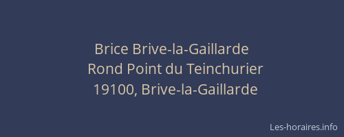 Brice Brive-la-Gaillarde