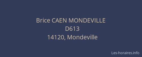 Brice CAEN MONDEVILLE