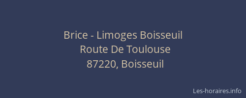 Brice - Limoges Boisseuil