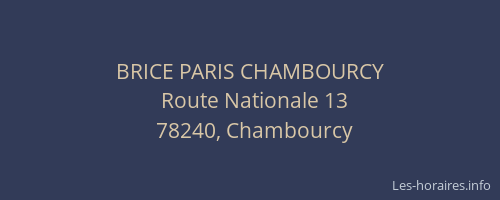 BRICE PARIS CHAMBOURCY