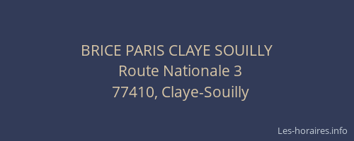 BRICE PARIS CLAYE SOUILLY
