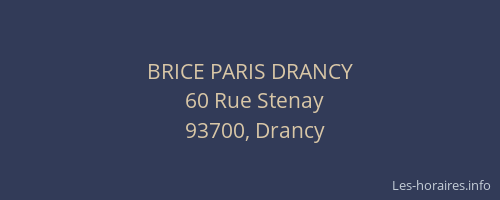 BRICE PARIS DRANCY