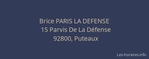 Brice PARIS LA DEFENSE