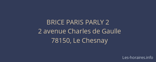 BRICE PARIS PARLY 2