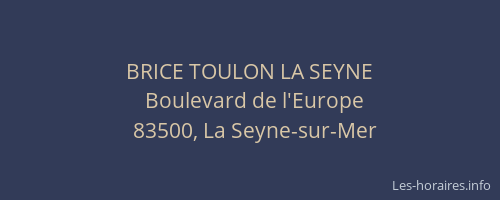 BRICE TOULON LA SEYNE