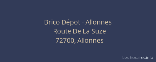 Brico D&eacute;pot - Allonnes