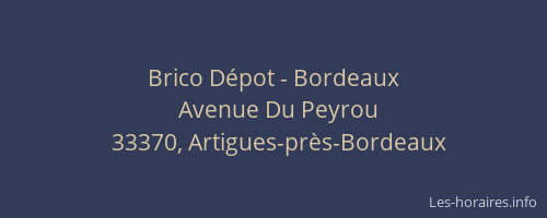 Brico Dépot - Bordeaux