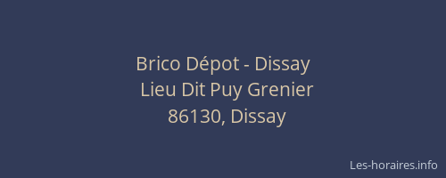 Brico D&eacute;pot - Dissay
