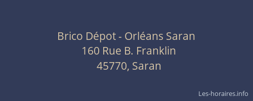 Brico Dépot - Orléans Saran