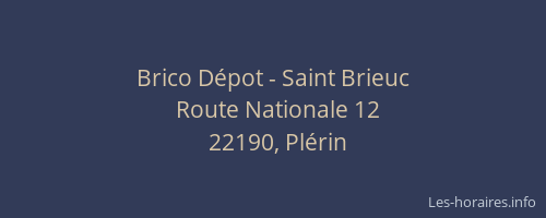 Brico Dépot - Saint Brieuc