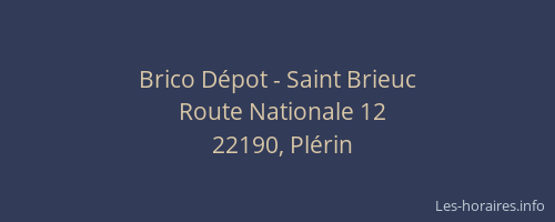 Brico D&eacute;pot - Saint Brieuc