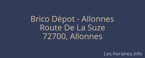 Brico Dépot - Allonnes