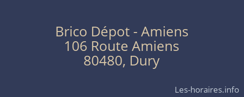 Brico Dépot - Amiens
