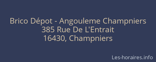 Brico Dépot - Angouleme Champniers