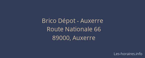 Brico Dépot - Auxerre