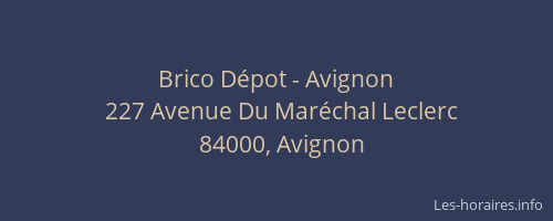 Brico Dépot - Avignon