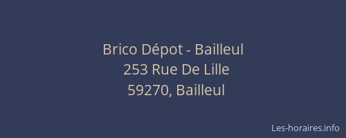 Brico Dépot - Bailleul