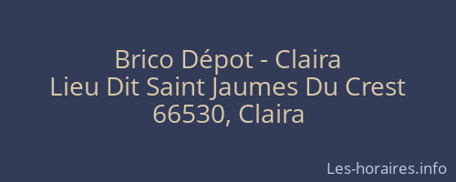 Brico Dépot - Claira