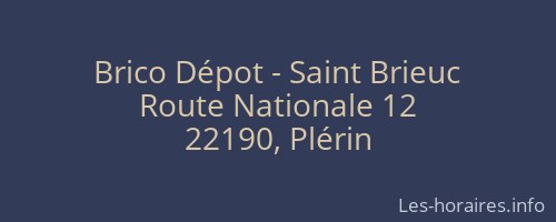 Brico Dépot - Saint Brieuc