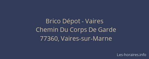 Brico Dépot - Vaires