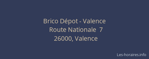 Brico Dépot - Valence