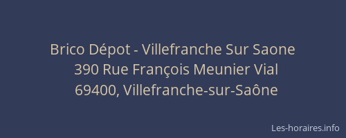 Brico Dépot - Villefranche Sur Saone