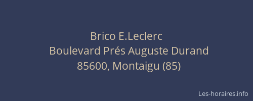 Brico E.Leclerc