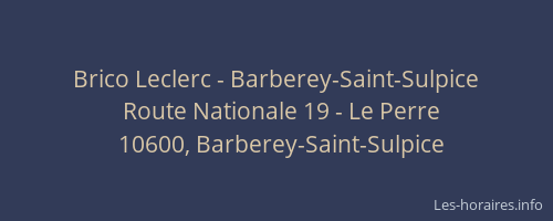 Brico Leclerc - Barberey-Saint-Sulpice