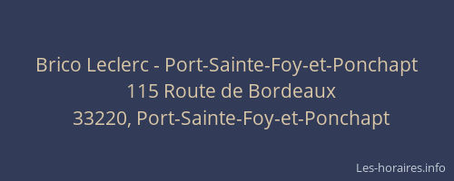 Brico Leclerc - Port-Sainte-Foy-et-Ponchapt