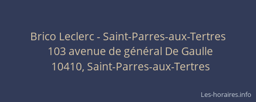 Brico Leclerc - Saint-Parres-aux-Tertres