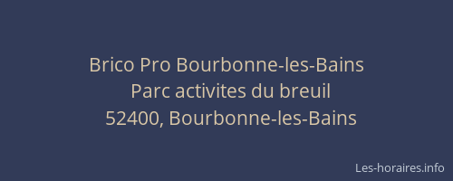 Brico Pro Bourbonne-les-Bains