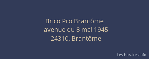Brico Pro Brant&ocirc;me