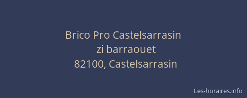 Brico Pro Castelsarrasin