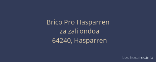 Brico Pro Hasparren