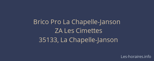 Brico Pro La Chapelle-Janson