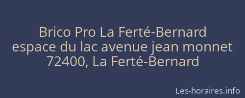 Brico Pro La Ferté-Bernard