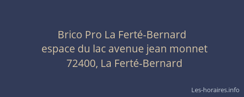 Brico Pro La Ferté-Bernard